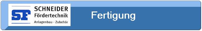         Fertigung