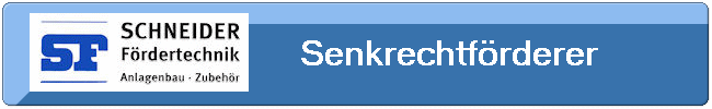                  Senkrechtförderer